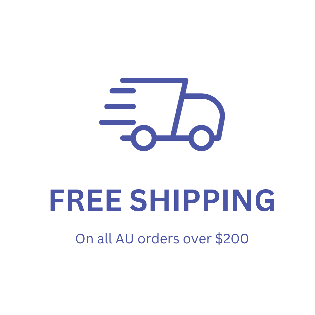 Free Shipping on all orders over $200AUD