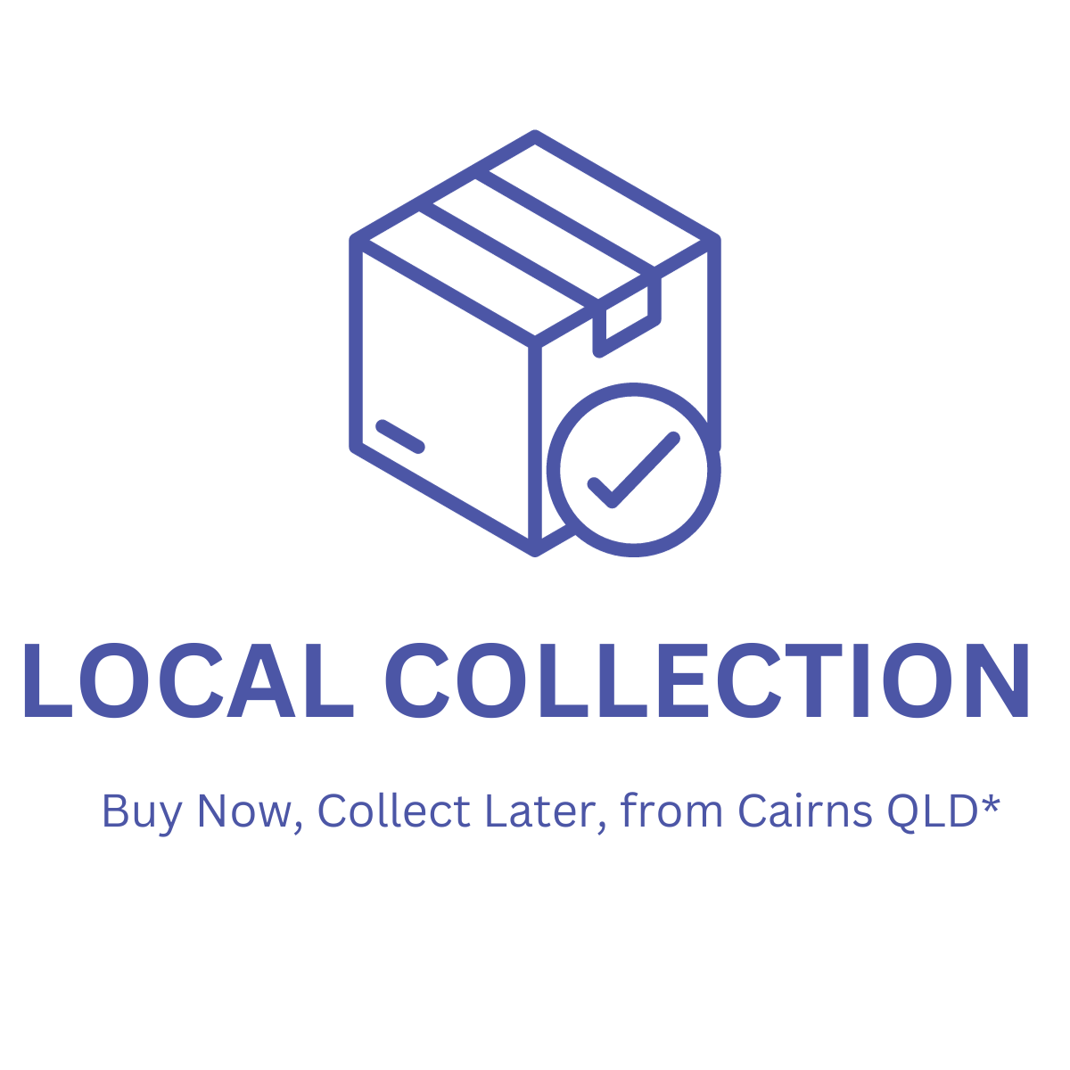 Local Collection- You can buy now and collect later from Cairns, Queensland